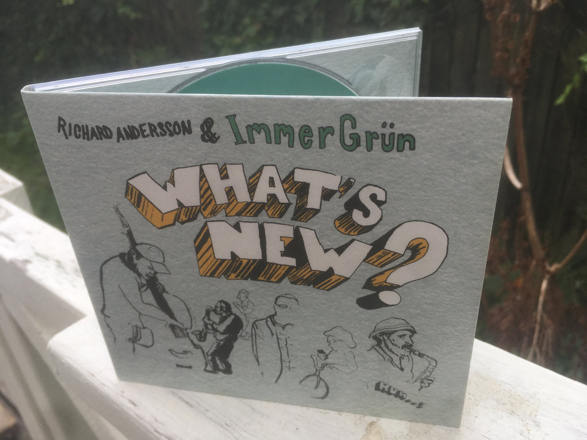 What's New? (CD)/ Richard Andersson & ImmerGrün